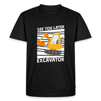 A plus tard Pelle, drôle de chantier de pelle - T-shirt Premium bio Homme - noir - Devant - Nico (187cm)