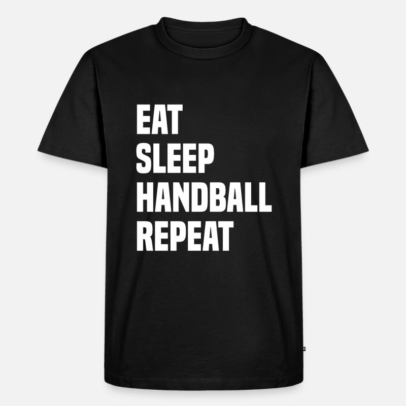 Eat Sleep Handball Repeat - Männer Premium Bio T-Shirt - Schwarz