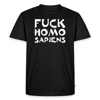 Fuck Homo Sapiens - T-shirt Premium bio Homme - noir - Devant - Nico (187cm)