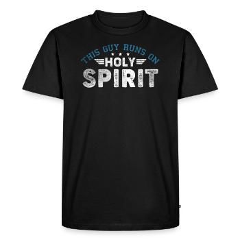 This Guy Runs On Holy Spirit Holy Spirit - Men's Premium Organic T-Shirt - black - Front - Nico (187cm)