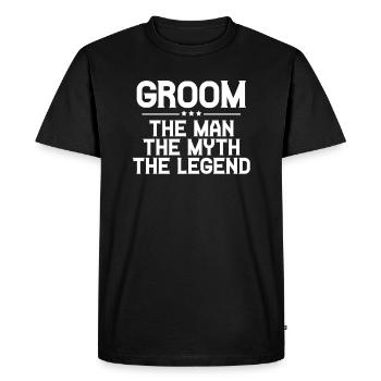 Groom The Man The Myth The Legend - T-shirt Premium bio Homme - noir - Devant - Nico (187cm)
