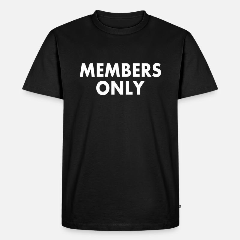 Members only - Männer Premium Bio T-Shirt - Schwarz
