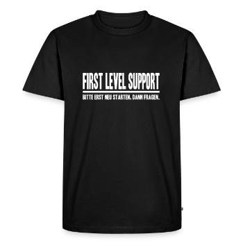 First Level Support Bitte erst neu starten IT EDV - Männer Premium Bio T-Shirt - Schwarz - Vorne - Nico (187cm)