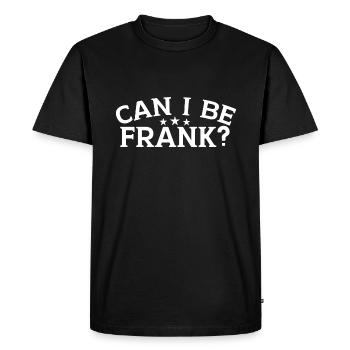 Puis-je être franc Jeu de mots Drôle Sarcasme - T-shirt Premium bio Homme - noir - Devant - Nico (187cm)