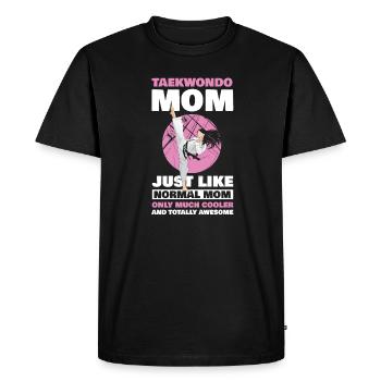 Taekwondo Mom just like normal mom only a lot - Men's Premium Organic T-Shirt - black - Front - Nico (187cm)