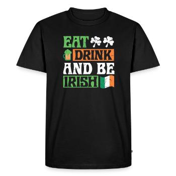 Food, drink and be Irish at St. Patrick's - Men's Premium Organic T-Shirt - black - Front - Nico (187cm)
