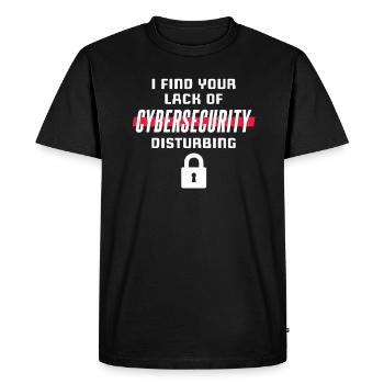 I find their lack of cybersecurity - Men's Premium Organic T-Shirt - black - Front - Nico (187cm)