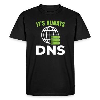 It's always dns for networking computer fan - Men's Premium Organic T-Shirt - black - Front - Nico (187cm)