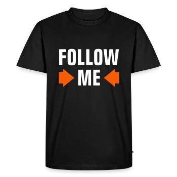 FOLLOW ME - FOLLOWERS - LIKES - SOCIAL MEDIA - Men's Premium Organic T-Shirt - black - Front - Nico (187cm)