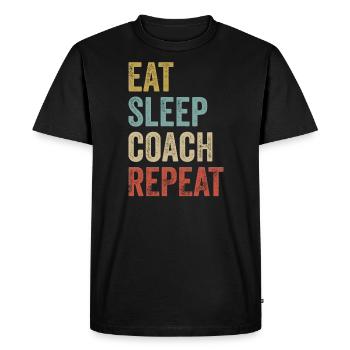 Coach de sommeil Eat Sleep Coach Répéter - T-shirt Premium bio Homme - noir - Devant - Nico (187cm)
