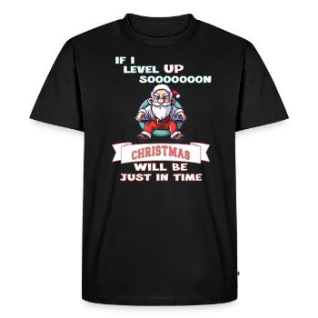 Si je monte de niveau bientôt, Noël arrivera juste à temps - T-shirt Premium bio Homme - noir - Devant - Nico (187cm)