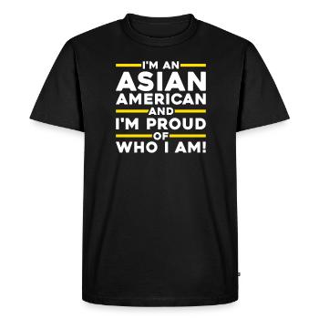 Je suis un Américain d’origine asiatique et j’en suis fier - T-shirt Premium bio Homme - noir - Devant - Nico (187cm)