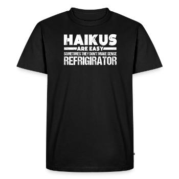 Les haïkus sont simples, parfois ils n’en font pas - T-shirt Premium bio Homme - noir - Devant - Nico (187cm)
