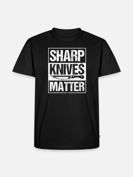 Scharfe Messer Sind Wichtig - Männer Premium Bio T-Shirt - Schwarz
