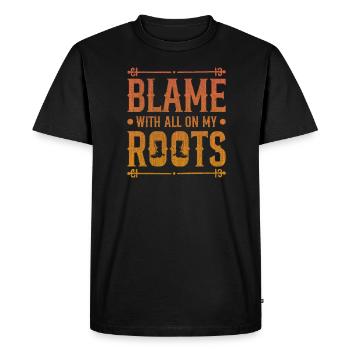 Mes racines sont à blâmer pour tout - T-shirt Premium bio Homme - noir - Devant - Nico (187cm)