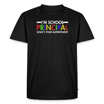 I am principal, what is your superpower? - Men's Premium Organic T-Shirt - black - Front - Nico (187cm)