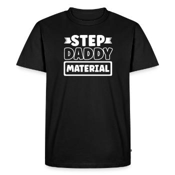 Step Daddy Material - Men's Premium Organic T-Shirt - black - Front - Nico (187cm)