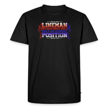 Lineman, parce que Brick Wall n’a pas de position officielle - T-shirt Premium bio Homme - noir - Devant - Nico (187cm)