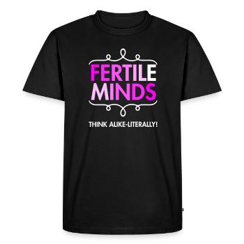 Fertile minds think the same uterological way - Men's Premium Organic T-Shirt - black - Front - Nico (187cm)