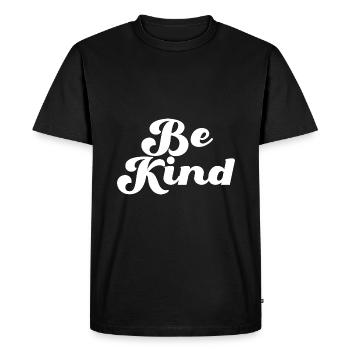 Be Kind Sei freundlich Statement - Men's Premium Organic T-Shirt - black - Front - Nico (187cm)