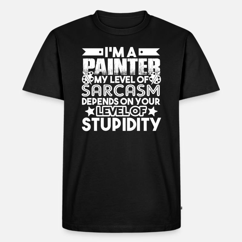 Maler Ich bin ein Maler - Männer Premium Bio T-Shirt - Schwarz