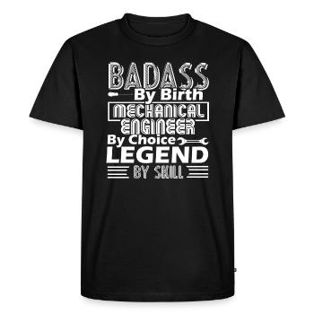 Mechanical Engineer Mechanical Engineer By Choice - Men's Premium Organic T-Shirt - black - Front - Nico (187cm)