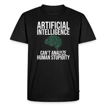 Artificial Intelligence Can't Analyze Stupidity - Men's Premium Organic T-Shirt - black - Front - Nico (187cm)