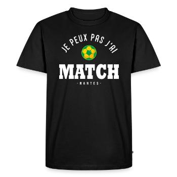 Je peux pas j ai Match football Nantes - T-shirt Premium bio Homme - noir - Devant - Nico (187cm)