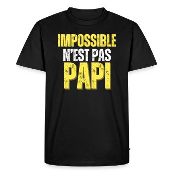 Cadeau Papi Rigolo impossible n'est pas papi - T-shirt Premium bio Homme - noir - Devant - Nico (187cm)