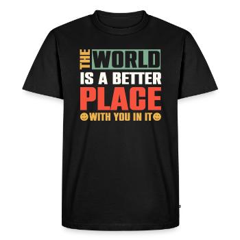 Le monde est un meilleur endroit avec vous en elle - T-shirt Premium bio Homme - noir - Devant - Nico (187cm)