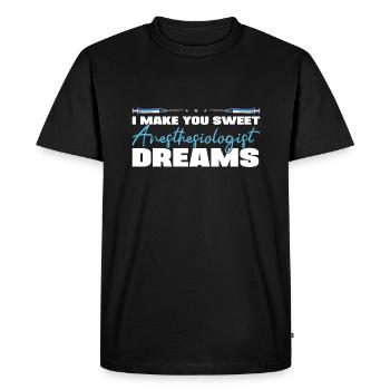 I Make You Sweet Anesthesiologist Dreams Nurse - T-shirt Premium bio Homme - noir - Devant - Nico (187cm)