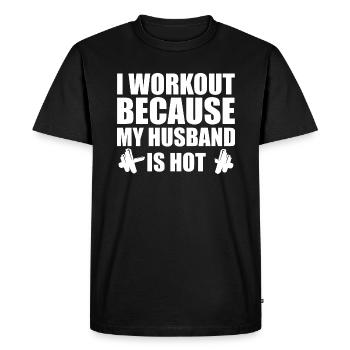 I Work Out Because My Husband Is Hot - Men's Premium Organic T-Shirt - black - Front - Nico (187cm)