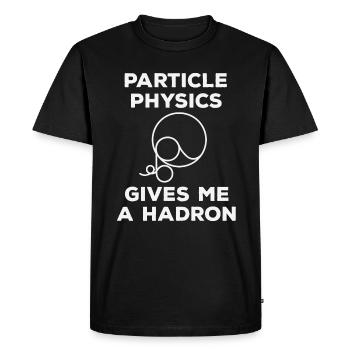 Particle Physics gives me a Hadron - T-shirt Premium bio Homme - noir - Devant - Nico (187cm)