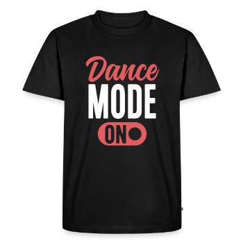 Dance Mode On Cute Dancer Funny Dancing - Men's Premium Organic T-Shirt - black - Front - Nico (187cm)