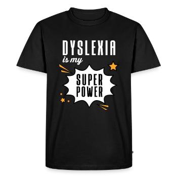 La dyslexie est mon superpouvoir drôle dyslexique augmenter - T-shirt Premium bio Homme - noir - Devant - Nico (187cm)