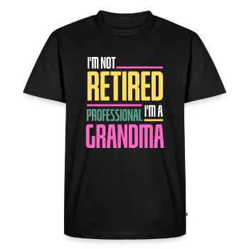 Retired Grandma Funny Mother's Day Professional - Men's Premium Organic T-Shirt - black - Front - Nico (187cm)