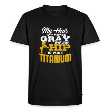 Hüfte Operation Künstliche Hüfte Gelenk Geschenk - Männer Premium Bio T-Shirt - Schwarz - Vorne - Nico (187cm)