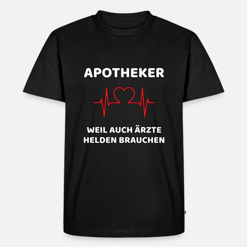 Apotheker lustiger Spruch - Männer Premium Bio T-Shirt - Schwarz