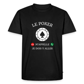 t shirt poker m'appelle humour poker homme cadeau - T-shirt Premium bio Homme - noir - Devant - Nico (187cm)
