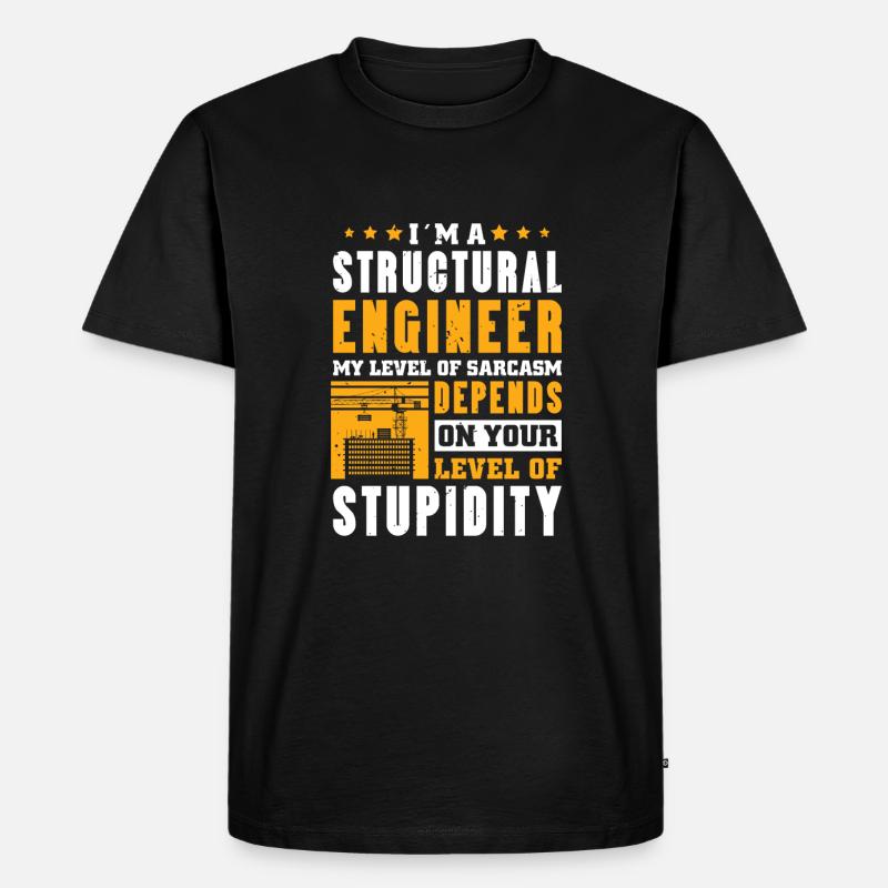 I´m a Structural Engineer - Männer Premium Bio T-Shirt - Schwarz