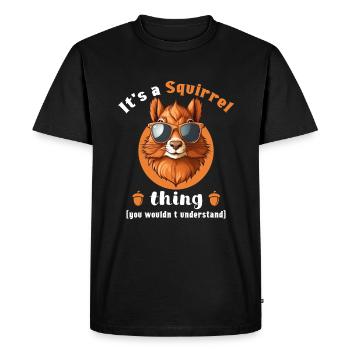 C’est un truc d’écureuil drôle d’animal de la forêt - T-shirt Premium bio Homme - noir - Devant - Nico (187cm)