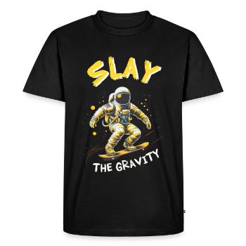 Astronaut riding a skateboard: SLAY the gravity - Men's Premium Organic T-Shirt - black - Front - Nico (187cm)