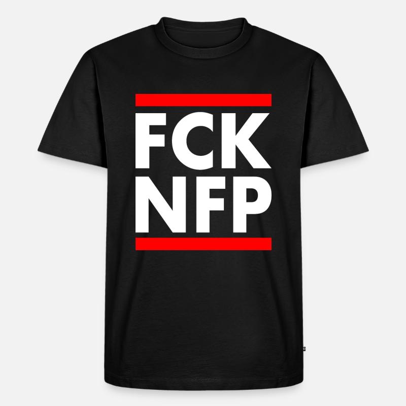 Fck nfp - Männer Premium Bio T-Shirt - Schwarz