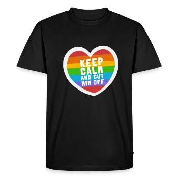 Keep Calm And Cut Him Off - Men's Premium Organic T-Shirt - black - Front - Nico (187cm)