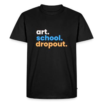 Art School Dropout - Men's Premium Organic T-Shirt - black - Front - Nico (187cm)