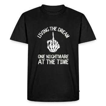 Vivre le rêve Un cauchemar à la fois - T-shirt Premium bio Homme - noir - Devant - Nico (187cm)