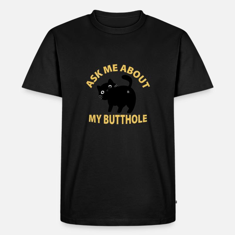 Cat Butthole - Männer Premium Bio T-Shirt - Schwarz