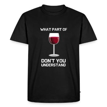 Wine Tasting - Wine is my favorite color - Men's Premium Organic T-Shirt - black - Front - Nico (187cm)