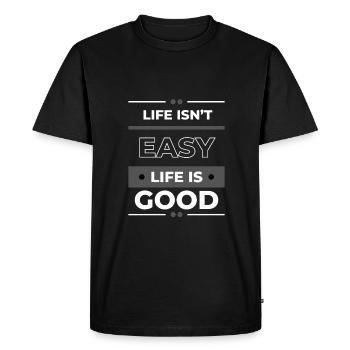 Citation motivante - La vie n’est pas facile La vie est belle - T-shirt Premium bio Homme - noir - Devant - Nico (187cm)