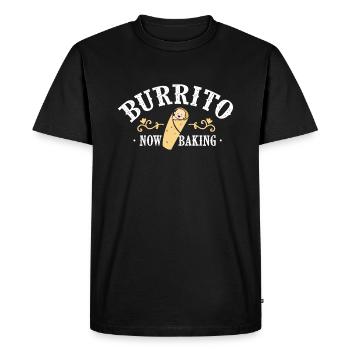 Burrito now baking - Men's Premium Organic T-Shirt - black - Front - Nico (187cm)